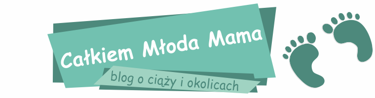 Całkiem Młoda Mama