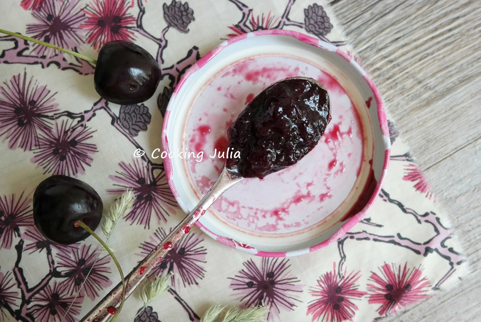 COOKING JULIA CONFITURE DE CERISES NOIRES