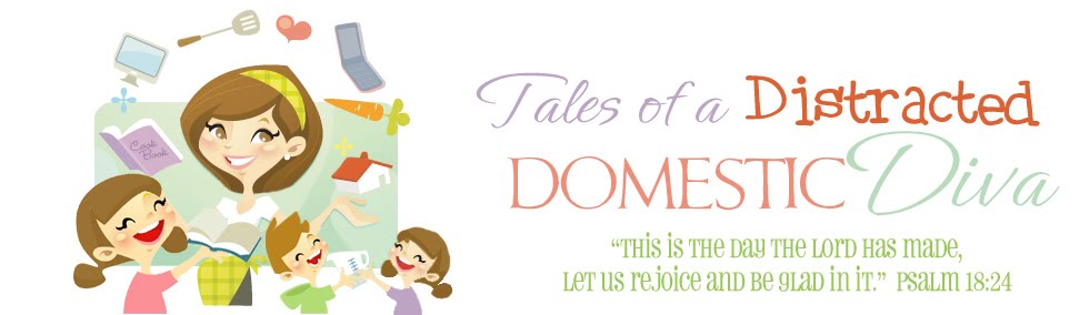 Tales of a Distracted Domestic Diva