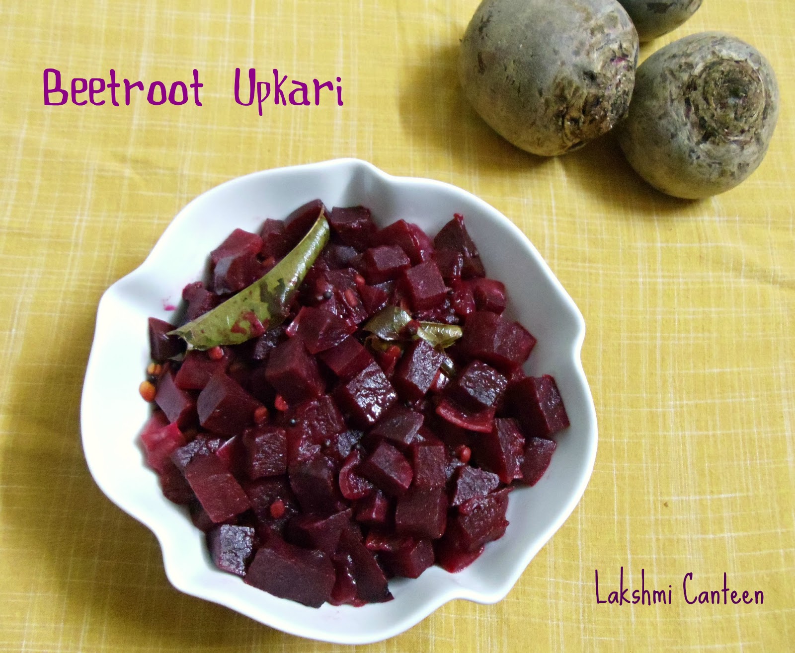 Lakshmi Canteen Beetroot Upkari (Beetroot Stir Fry)