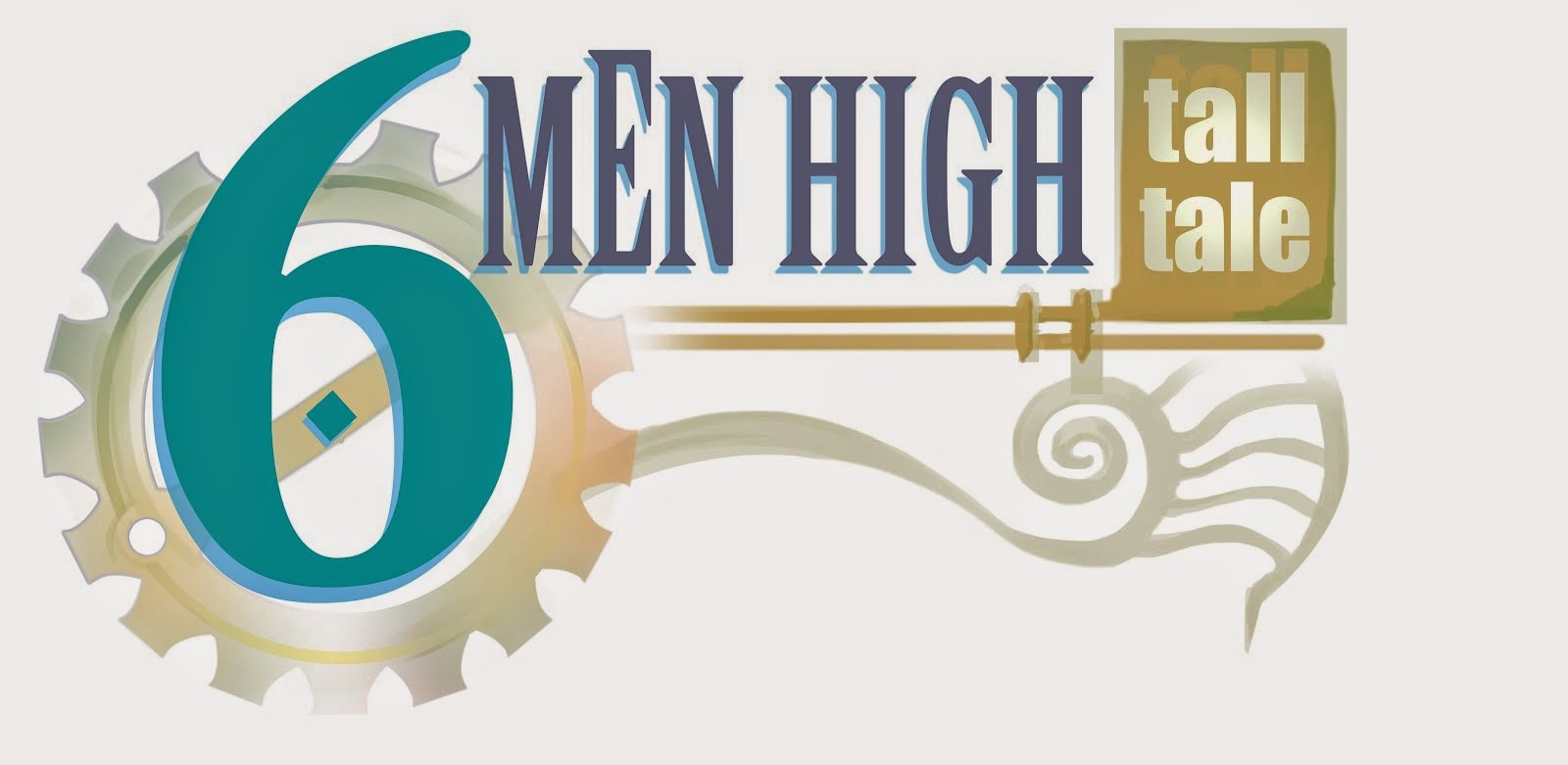 6 Men high tall tale