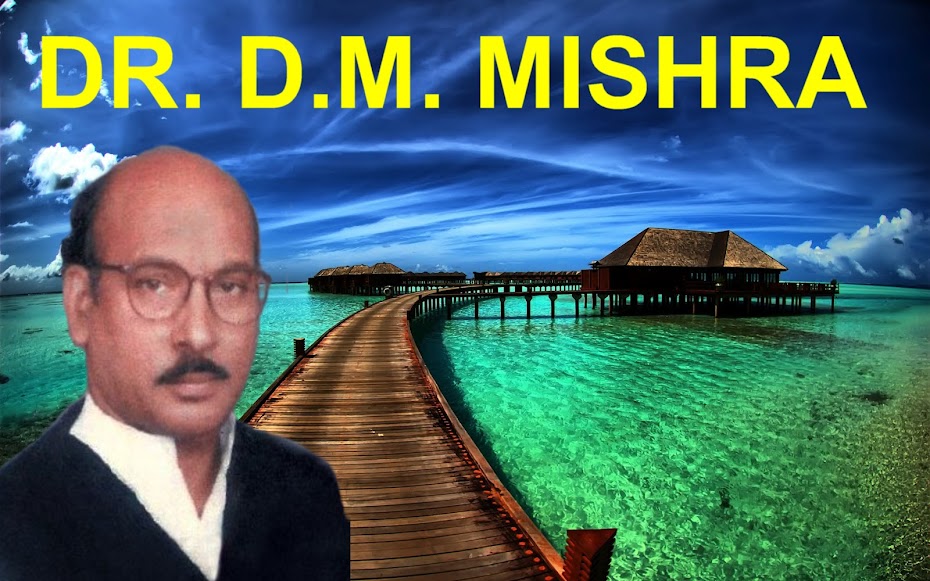 Dr. D.M MISHRA