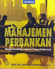 Buku Manajemen Perbankan Buku Manajemen Perbankan