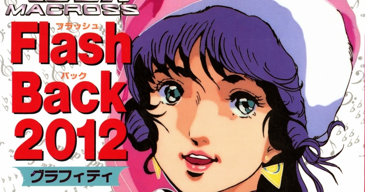Download Archive Scans Best Hit Series Macross Flashback 2012 Graffiti For Free Wallpaper Archive Scans Best Hit Series Macross Flashback 2012 Graffiti For Android Free