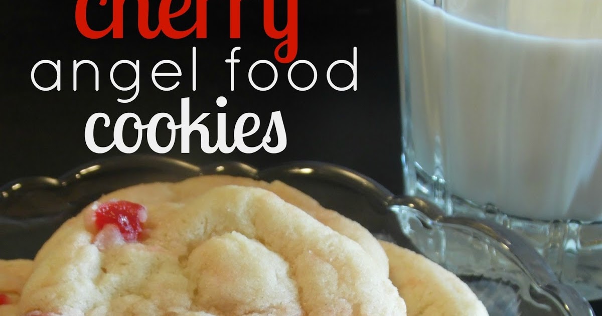 My Table For Eight {by Jen} Cherry Angel Food Cookies