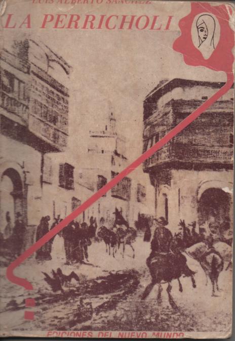 Soroche y Resaca La Perricholi. Luis Alberto Sánchez