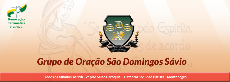 Grupo de Oração São Domingos Sávio