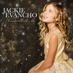 jackie evancho dream with me
