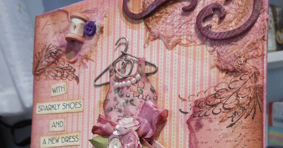 MIXED MEDIA EVENT A New Dress Canvas, with Bonnie Card Making