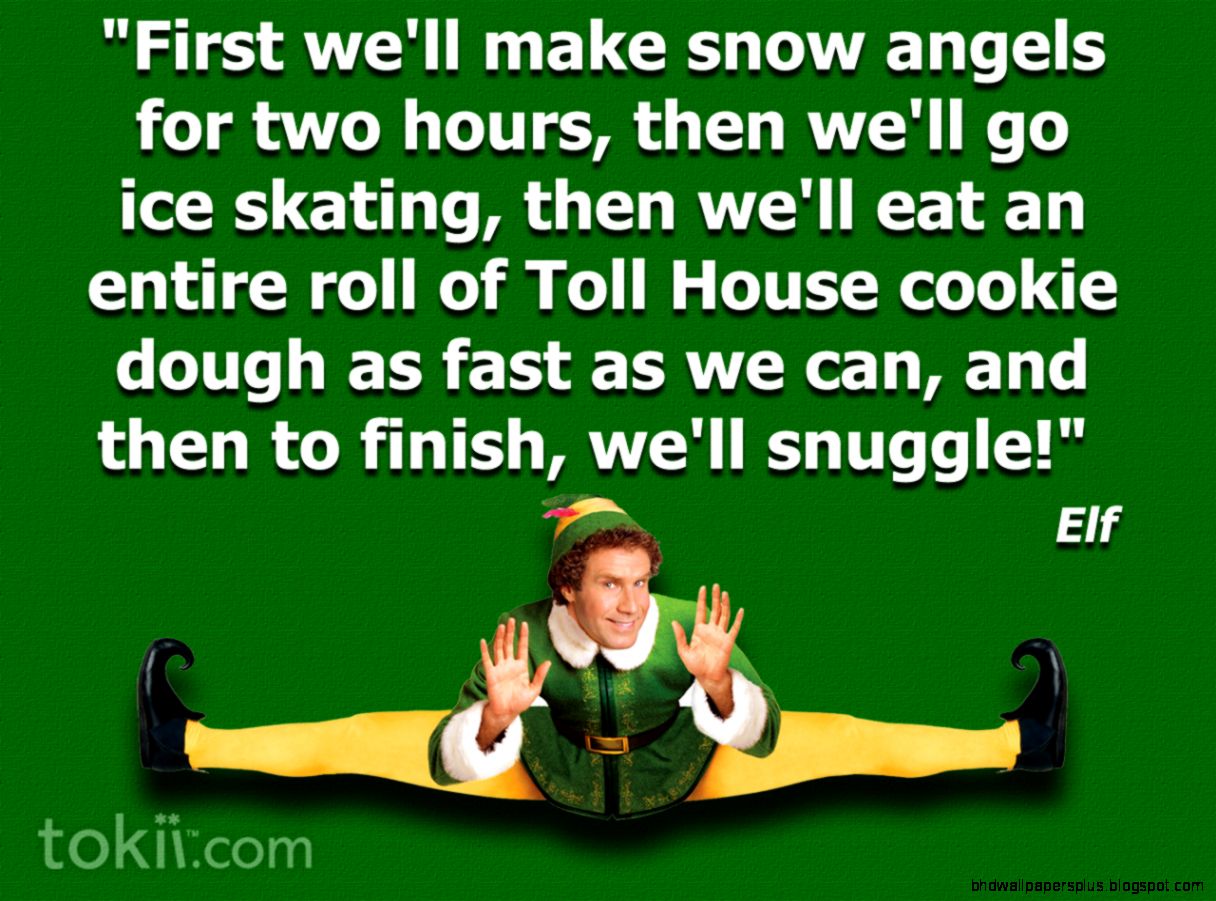 Christmas Elf Movie Quote Christmas Elf Movie Quote