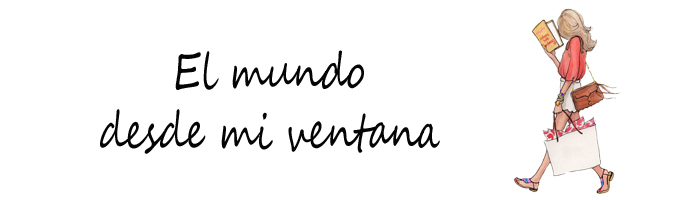 el mundo desde mi ventana