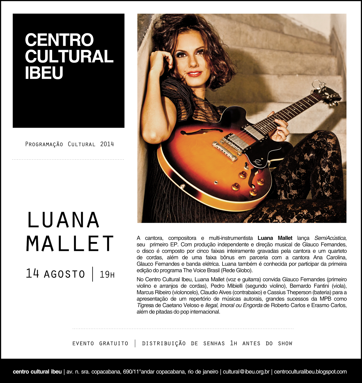 CentroCulturalIbeu LuanaMallet 14agosto 14 de agosto - Luana Mallet