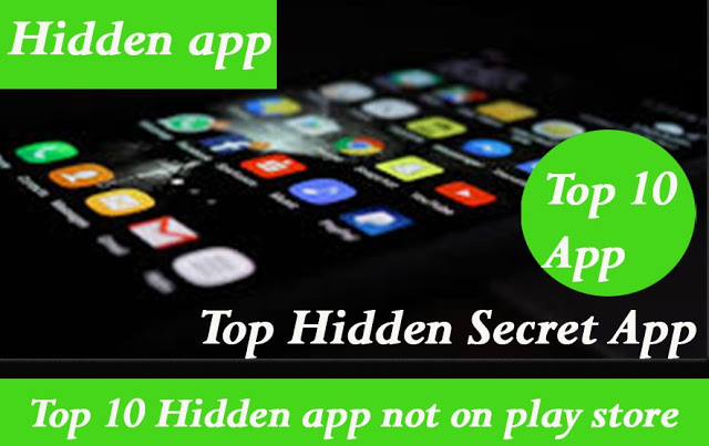 Top 10 Secret Hidden app download Not on play store