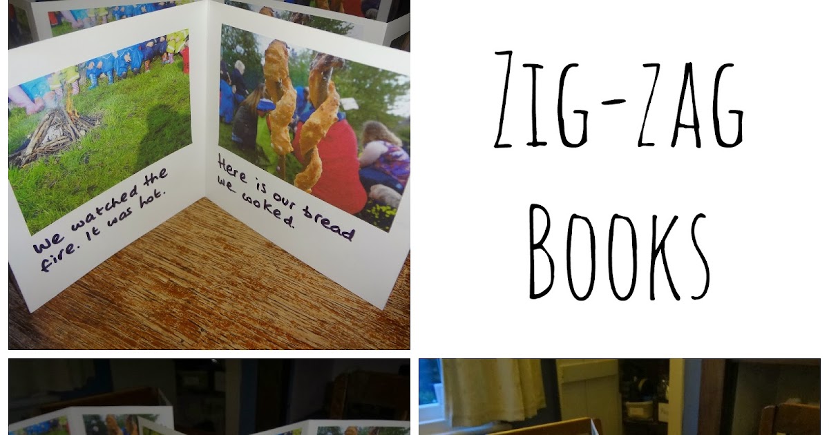 It's all about stories! Sharing Children's Learning I Zigzag books