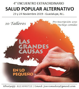 4° ENCUENTRO EXTRA DE SALUD POPULAR CEB-MX | 23 y 24 de Nov. 2019, en Guadalupe NL.Mx