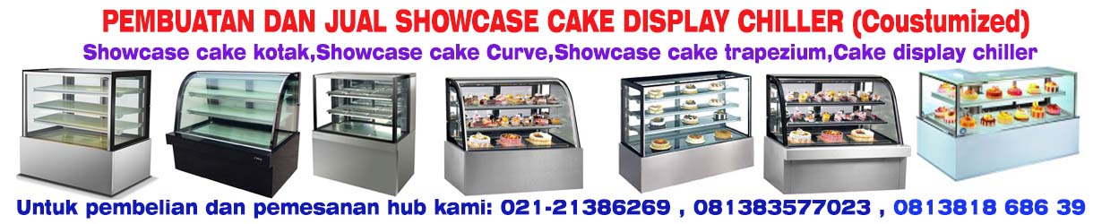 Showcase cake Chiller Display