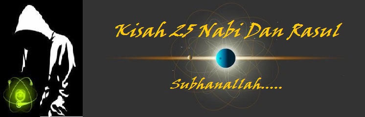 Menyingkap Kisah 25 Nabi/Rasul