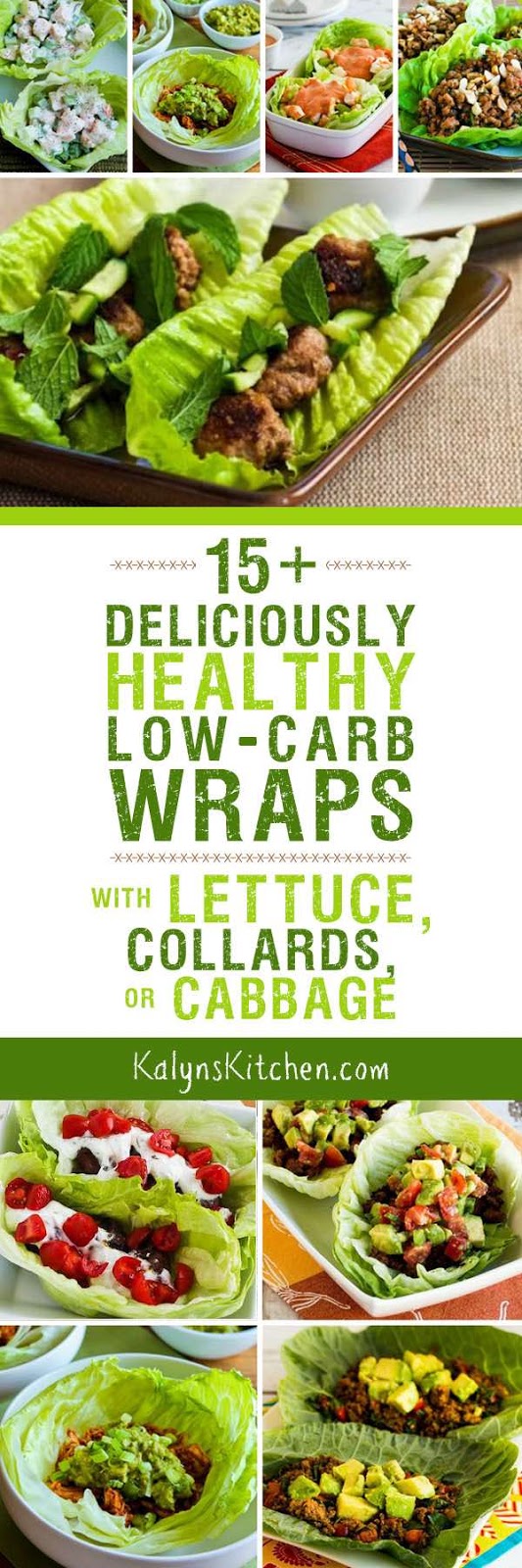 15+ Deliciously Healthy LowCarb Wraps with Lettuce, Collards, and
