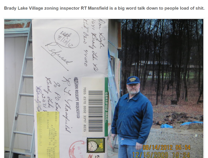 Brady Lake Village zoning inspector RT Mansfield is bad for BLV and BLV residents.