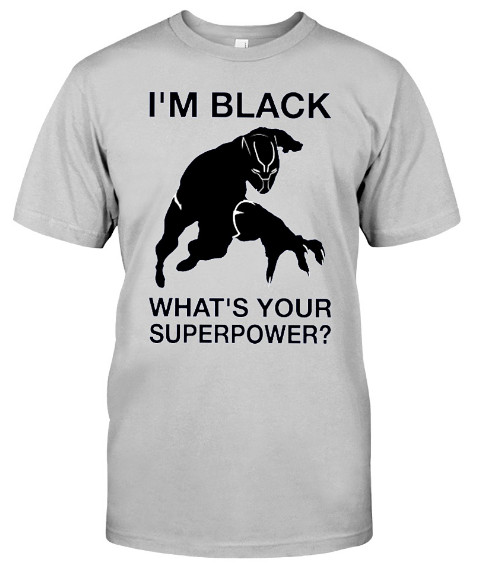 I'm Black Panther Shirt Hoodie