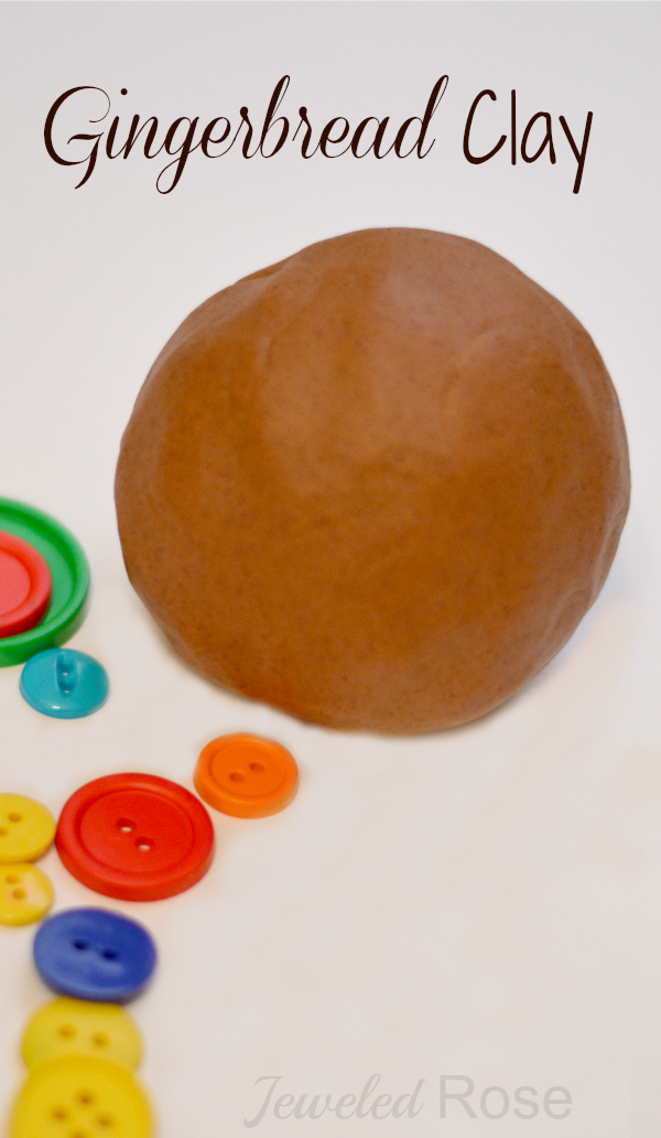 Gingerbread Clay Recipe Growing A Jeweled Rose
