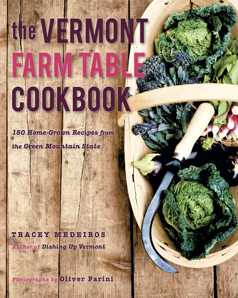 The Vermont Farm Table Cookbook (a review) Yankee Kitchen Ninja