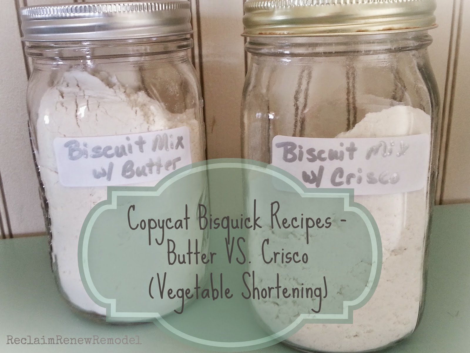 Reclaim, Renew, Remodel Make a Mix Monday Copycat Bisquick Recipes