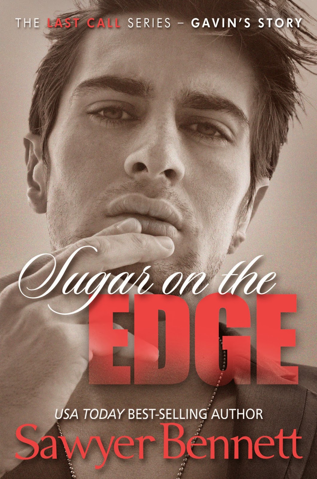 Sugar Free by Sawyer Bennett Sugar Free by Sawyer Bennett