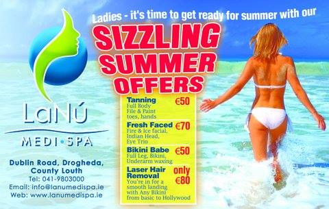 Get Sizzling Summer Offers for ladies offered at LaNu Medi Spa, Drogheda