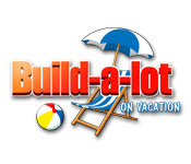 Build-a-lot 6 On Vacation v1.2-TE