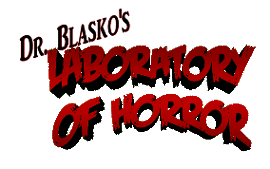 Dr. Blasko's Laboratory of Horror