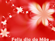 fonte da imagem: postais.net. O dia da mãe é celebrado no dia 8 de dezembro . (dia mae )
