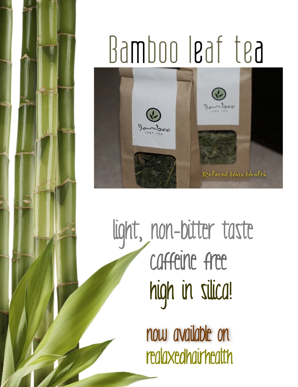 Relaxed Hair Health BAMBOO TEA!