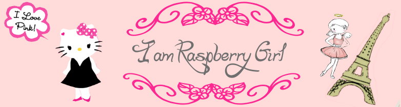 I am Raspberry Girl ♥