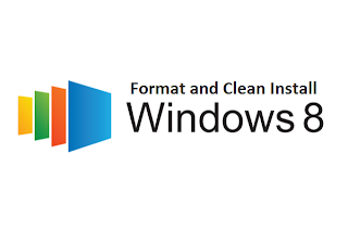 Format and Clean Install Windows 8
