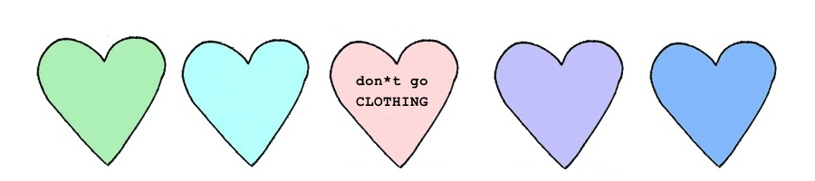 don*t go CLOTHING