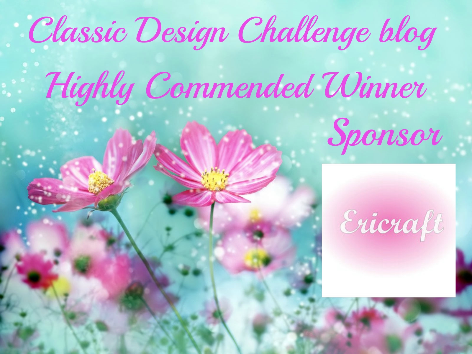 I Was a Highly Commended Winner at Classic Design Challenge