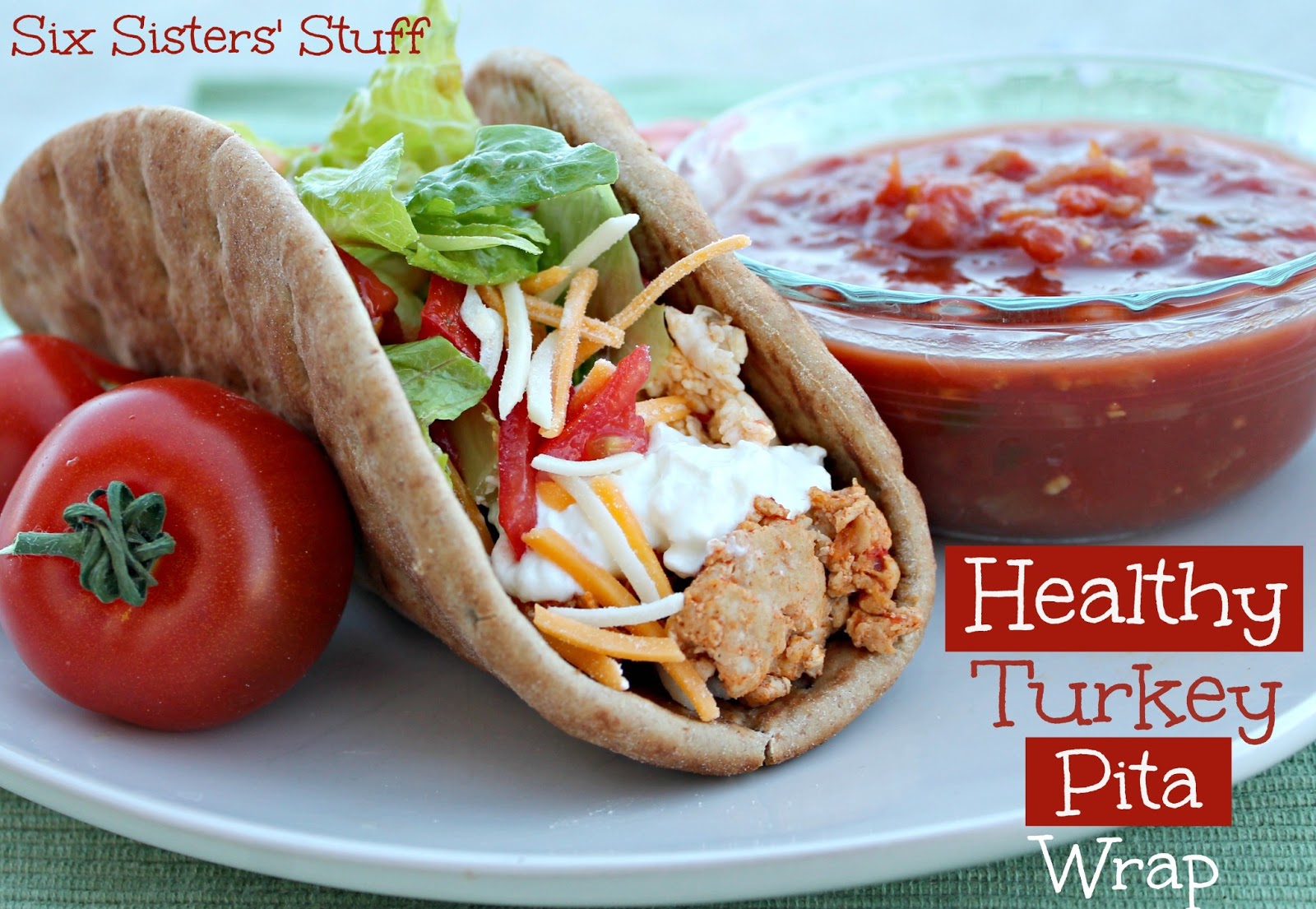 Healthy Turkey Pita Wrap Six Sisters' Stuff