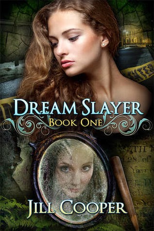 Dream Slayer by Jill Cooper