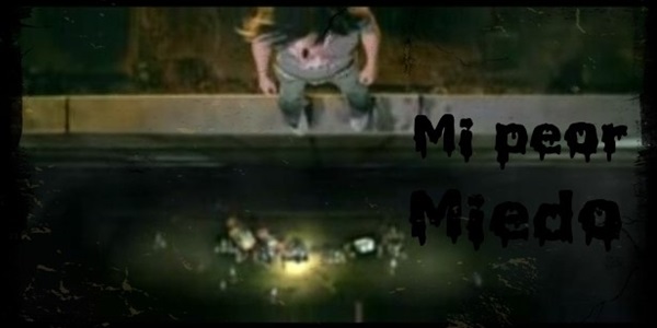 Mi peor miedo