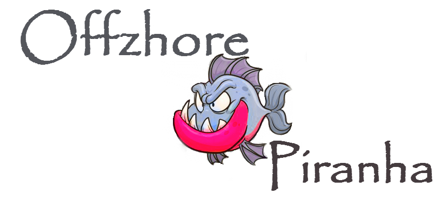 Off-Zhore Piranha