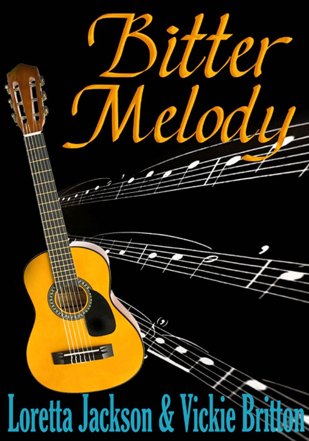 Special Price 99c! Bitter Melody