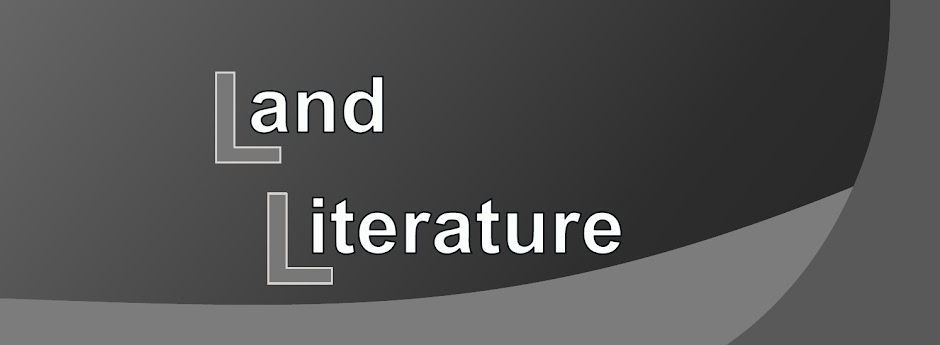 What is "Land Literature"