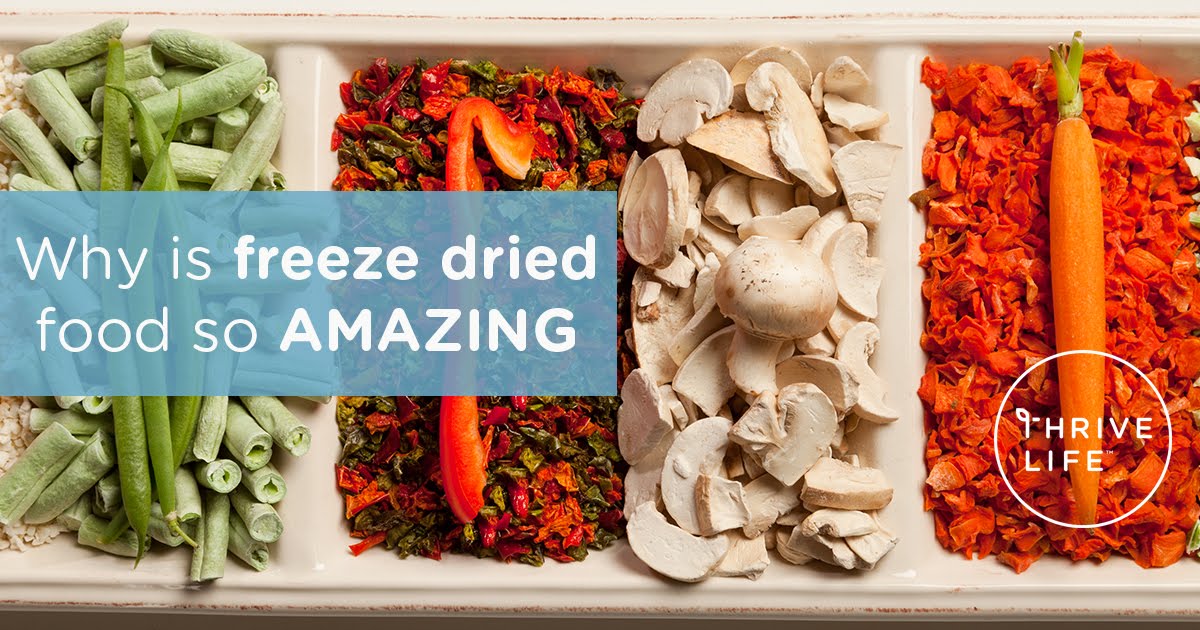 Why is Freeze Dried so Amazing?