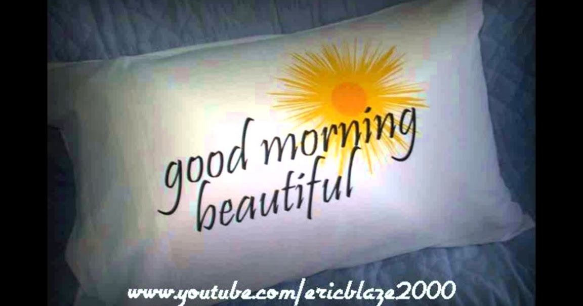 Song Lyrics Good Morning Beautiful Wallpaper All HD Wallpapers