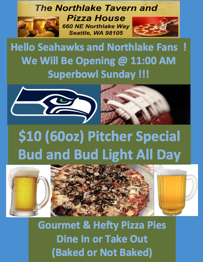Northlake Tavern and Pizza House Superbowl Event and Specials At The