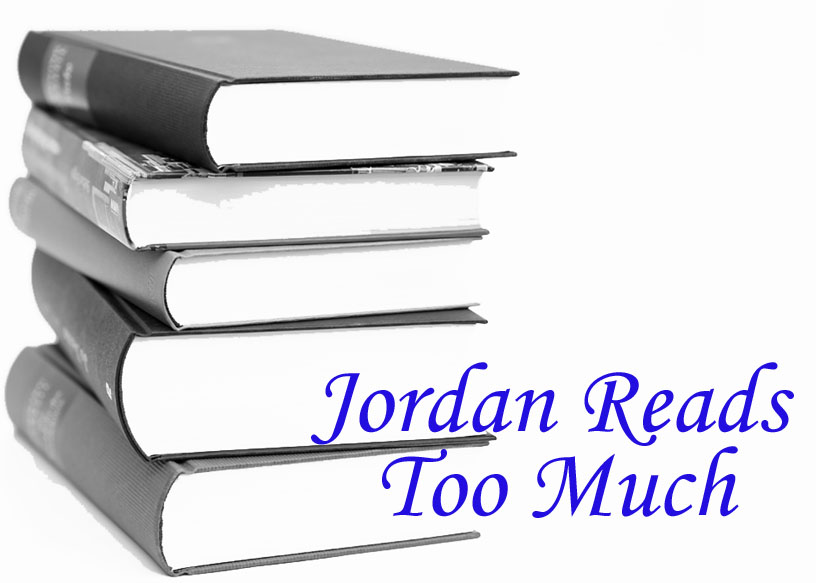 Jordan Reads Too Much