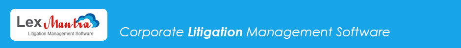 Litigation Management Software :Lex Mantra