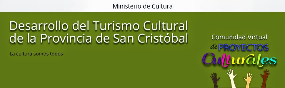 Desarrollo del Turismo Cultural de la Provincia de San Cristobal