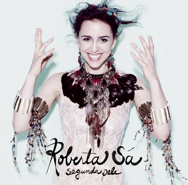 Notas Musicais: Entre a folia e o pop sensual, Roberta sopra ar fresco em  'Segunda Pele